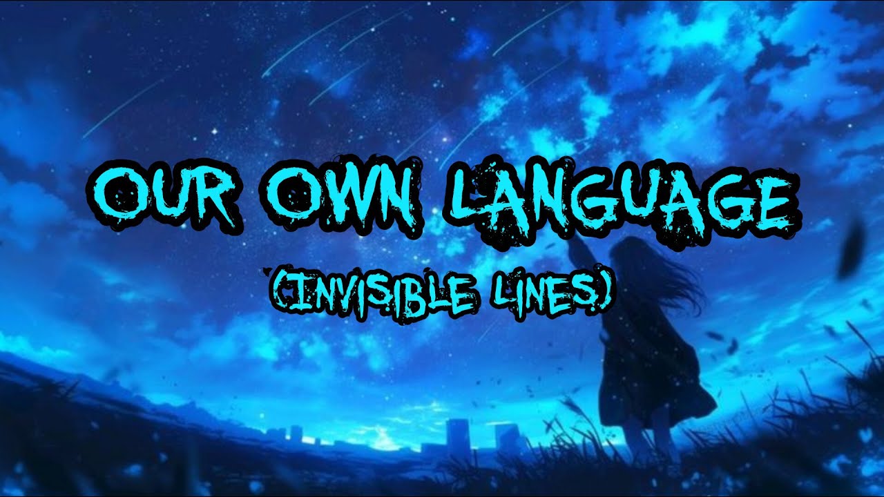 OUR OWN LANGUAGE (Invisible Lines) - EEFLY [UK Garage / 2-Step Remix]