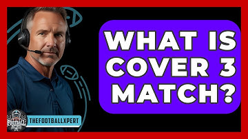 What Is Cover 3 Match? - The Football Xpert