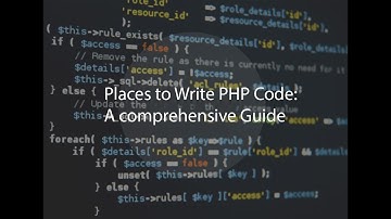 Places to Write PHP Code: A comprehensive Guide - Bangla -Dream IT