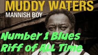 Video thumbnail of "The Number 1 most famous Blues Riff of ALL Time"