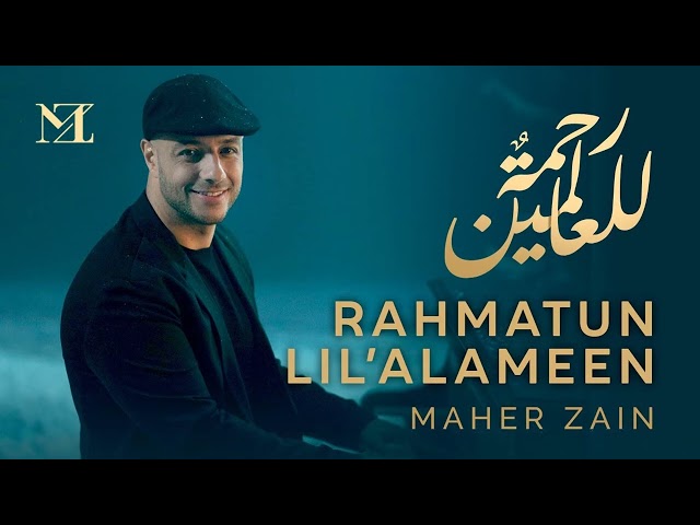 Rahmatan Lil’Alameen - Maher Zain (Lirik Video) - Habibi ya Muhammad class=