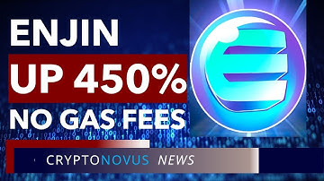 ENJIN (ENJ) price SOARS after news of NO GAS FEES for NFT