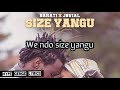 BAHATI Feat JOVIAL- Size Yangu   (Lyrics)