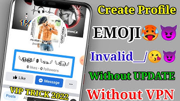 How to Create Emoji 🥰 Name id Without Update 2022 | Emoji name profile page | Make Emoji name fb idd