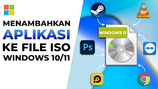 SEKALI INSTALL BERESS! Cara Custom File ISO Windows 10 - Menambahkan Aplikasi screenshot 4