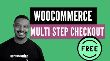 Free WooCommerce MultiStep Checkout (& Checkout Field Customisation
