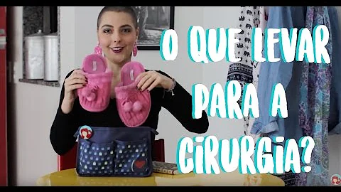 O que levar para o hospital para uma cirurgia?