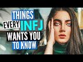 10 THINGS Every INFJ WANTS YOU TO KNOW | The Rarest Personality Type