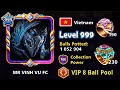 I met Level 999 🙀 Mr VINH VU FC 🔥 230 Berlin 190 Venice Rings 8 ball pool