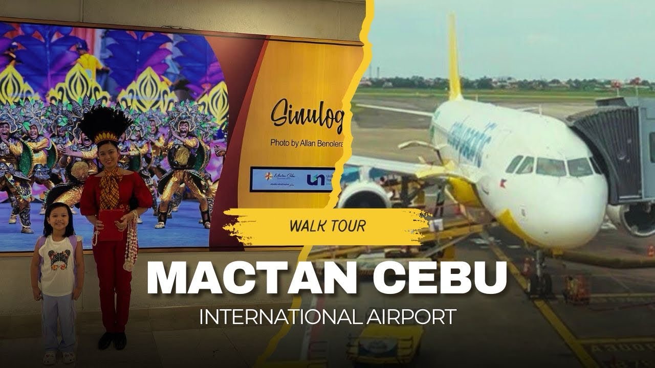 MACTAN-CEBU INTERNATIONAL AIRPORT | WALK TOUR | ARRIVAL | DEPARTURE | SEPTEMBER 2025