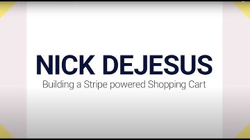 Building a Stripe Powered Shopping Cart - Headless Commerce Summit 2020