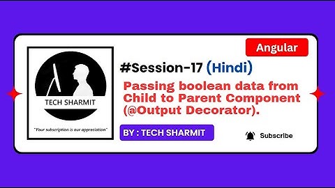 Angular child to parent Boolean binding  | Angular 19 complete tutorial in Hindi 2025 (Session-17)