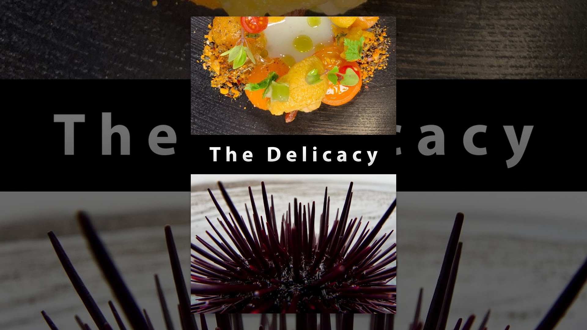 The Delicacy