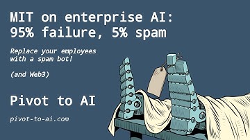 MIT on enterprise AI: 95% failure, 5% spam, 100% crypto