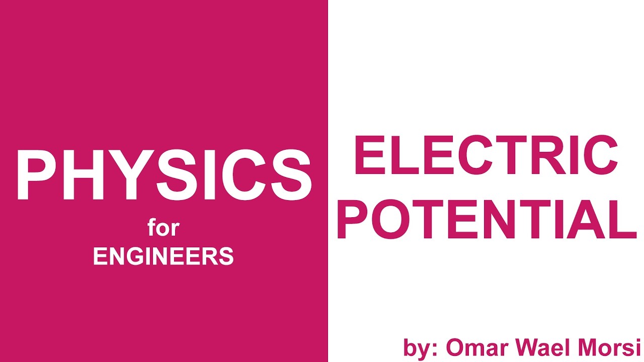 Electric potential lesson درس الجهد الكهربائي مع حل مسائل بالعربي
