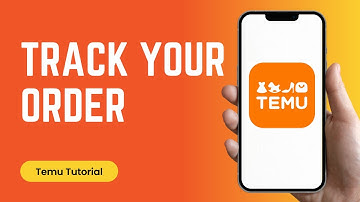 How to Track your Orders on Temu