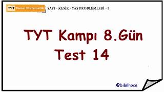 Sayı - Kesir - Yaş Problemleri Yeni Nesil Sorular Tyt Matematik Kampı