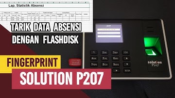 Cara Tarik Data Dari Mesin Absensi Solution P207 Dangan Flashdisk | Fingerprint Solution