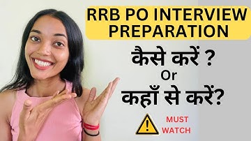 How i cleared my rrb po interview? RRB PO interview preparation in hindi | By banking Tapri