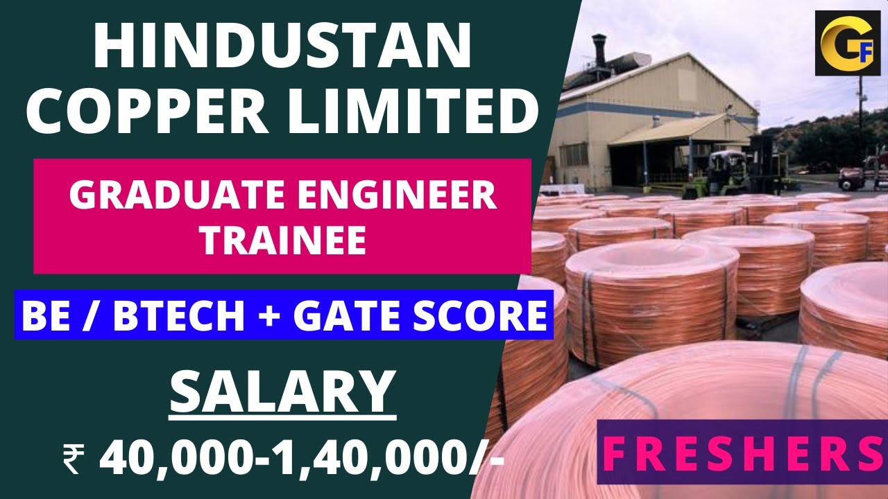 HINDUSTAN COPPER RECRUITMENT 2024 GET 40 POSTS BE/BTECH