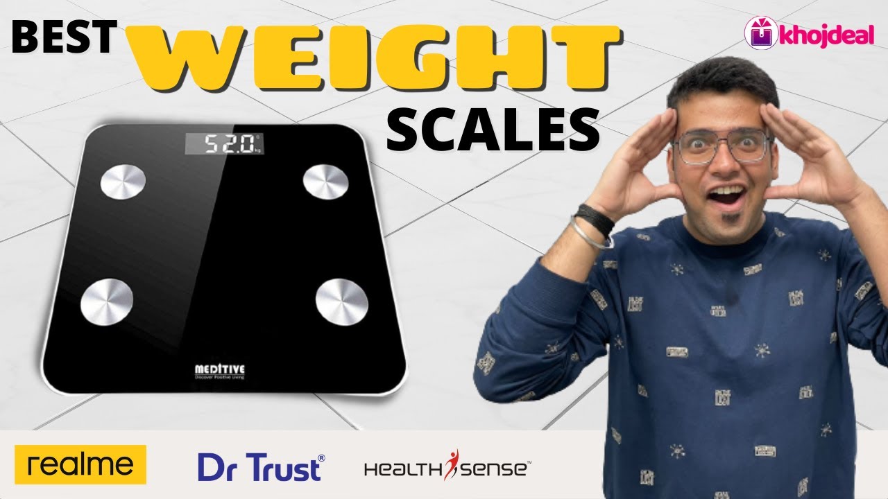 Best Body Weight Scale For Home In India 2022 Most Accurate Digital Weight Machine Review YouTube