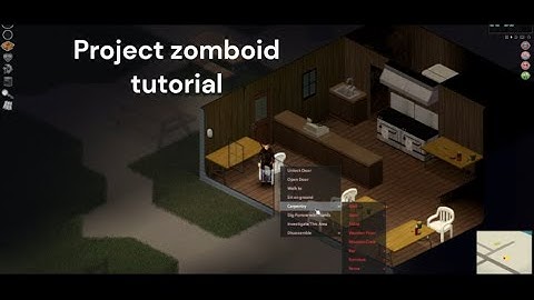 Project zomboid tutorial play through - ep 1