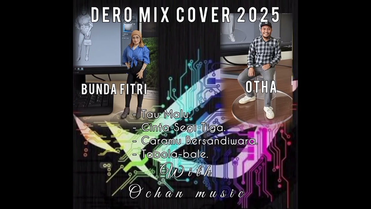 Dero remix cover 2025 bersama bunda fitri & otha with ochan music ( @OSchanelone224)