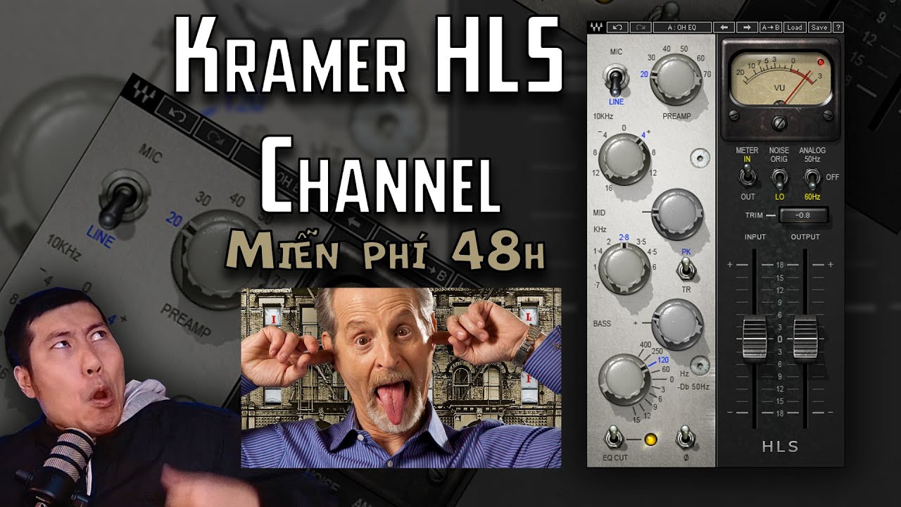 Plugin Waves : Kramer HLS Channel Miễn Phí 48h và máy nén Kramer PIE