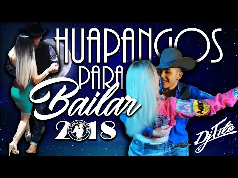 Los Mejores HUAPANGOS Para Bailar 2018 -DjTito