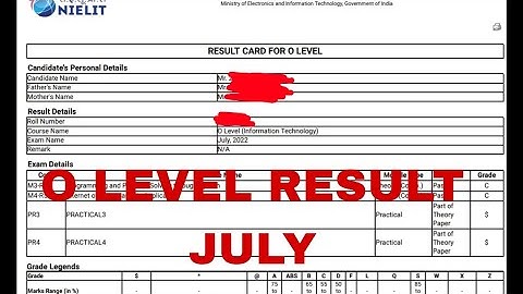 O LEVEL RESULT #JULY #2022