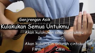 Tutorial Gitar ASIKGroovy Kulakukan Semua Untukmu RAN