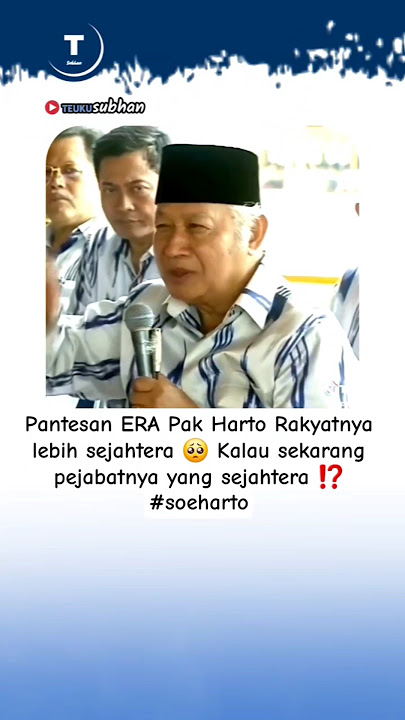 Pantesan ERA Pak Harto Rakyatnya lebih sejahtera ⁉️ #soeharto