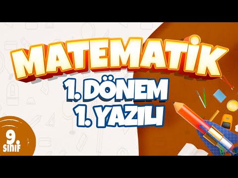 9. Sınıf 1. Dönem 1. Yazılı Çalışması I Matematik