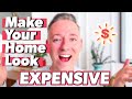 How To Make Your Place Look More EXPENSIVE! | Budget Friendly Interior Design Hacks For Your Home