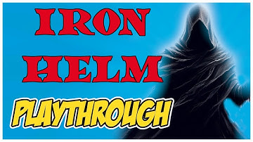 IRON HELM PLAYTHROUGH - Into The Shadows!