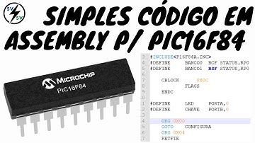 Programação do PIC 16F em Assembly - Simulação no Proteus - Aula1