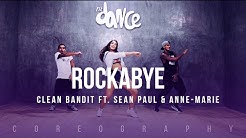 Rockabye - Clean Bandit ft. Sean Paul & Anne-Marie - Choreography - FitDance Life  - Durasi: 4:21. 