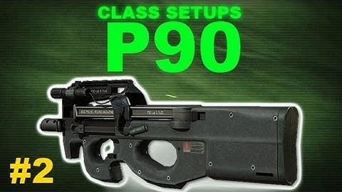 MW3 Class Setups- P90 (rushing class)-EP2