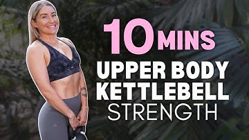 BEST UPPER BODY KETTLEBELL exercises | 10 Min Workout at Home or Gym | Beginner Friendly