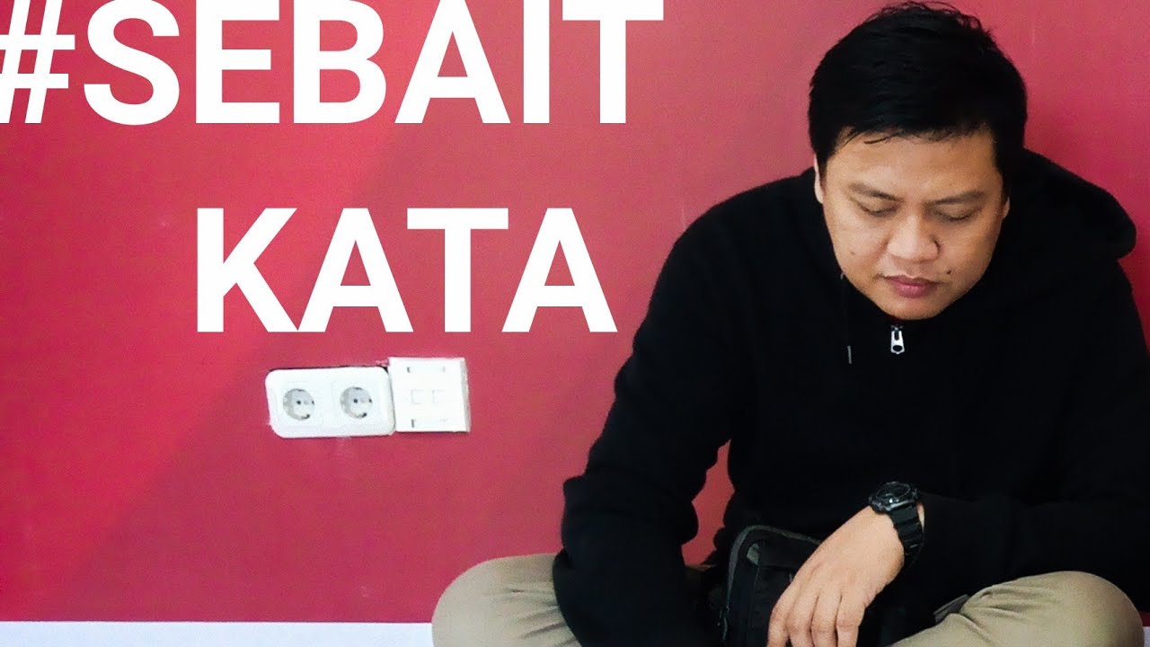 Kata Kata Bagus : Kata kalian bagus gak sih - YouTube - Baik itu dalam