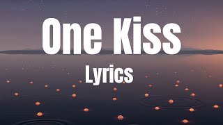 One Kiss x I Was Never There (Lyrics) _TikTok mashup_Calvin Harris x The weeknd +Ia_ Asher