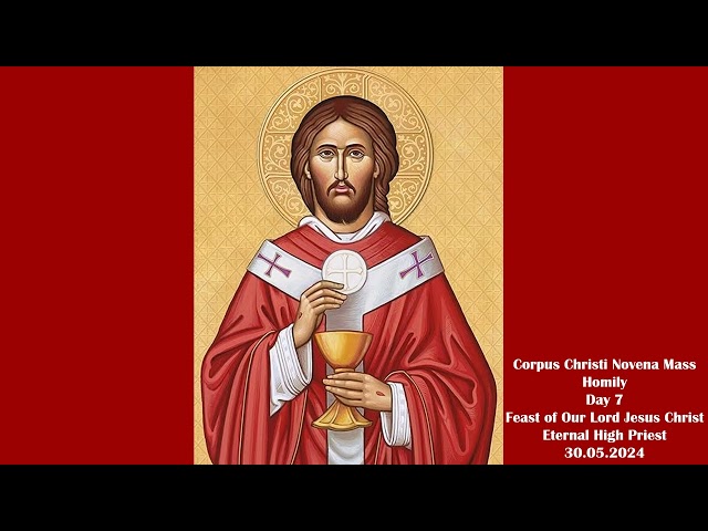 Corpus Christi Novena Mass Day 7  30.05.2024 class=