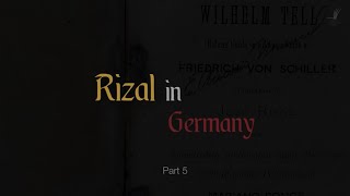 Rizal in Germany - Part 5: Works of Rizal