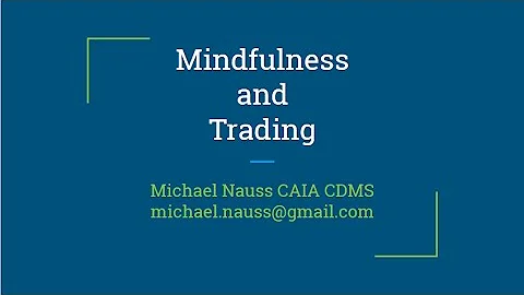 Mindfulness and Trading