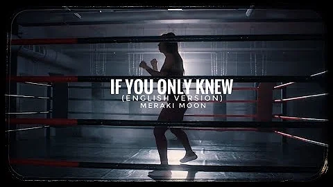 If You Only Knew (English Version) 