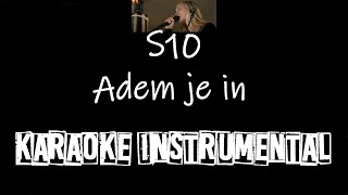 Video thumbnail of "S10 - Adem je in     , instrumental met tekst lyric"