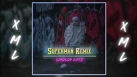 Superman Remix 🔥 || Alight motion XML 🔰 || Link in the description box ⤵️.@Longson_Editz7