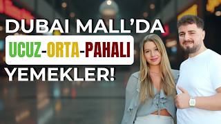 Dünyanın En Büyük Avmsinde Ucuz- Orta- Pahali Yemek Fiyatları