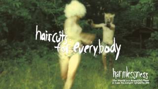 Video thumbnail of "The World is a Beautiful Place & I am No Longer Afraid to Die - "Haircuts for Everybody""