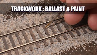 HO Scale Trackwork - Ballast and Paint